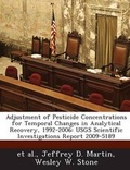 Cover: Adjustment of Pesticide Concentrations for Temporal Changes in Analytical Recovery, 1992-2006 - Bibliogov