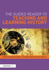 Enlarge image Cover: The Guided Reader to Teaching and Learning History - Routledge