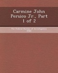 Cover: Carmine John Persico Jr., Part 1 of 2 - Bibliogov