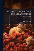 Cover: Betrachtungen Uber Das Strafgericht Gottes - Nabu Press