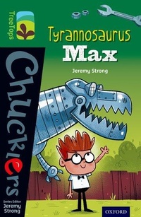 Enlarge image Cover: Oxford Reading Tree TreeTops Chucklers: Level 12: Tyrannosaurus Max - Oxford University Press