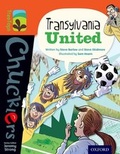 Cover: Oxford Reading Tree TreeTops Chucklers: Level 13: Transylvania United - Oxford University Press