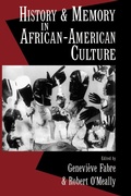 Cover: History and Memory in African-American Culture - Oxford University Press Inc