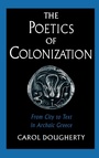 Cover: The Poetics of Colonization - Oxford University Press Inc