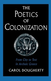 Enlarge image Cover: The Poetics of Colonization - Oxford University Press Inc