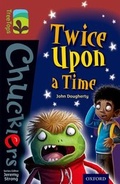 Cover: Oxford Reading Tree TreeTops Chucklers: Level 15: Twice Upon a Time - Oxford University Press