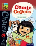 Cover: Oxford Reading Tree TreeTops Chucklers: Level 15: Comic Capers - Oxford University Press