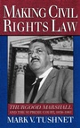 Cover: Making Civil Rights Law - Oxford University Press