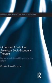 Enlarge image Cover: Order and Control in American Socio-Economic Thought - Routledge