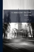 Cover: A Ministry in the South - Nabu Press