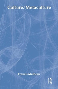 Enlarge image Cover: Culture/Metaculture - Routledge