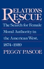 Cover: Relations of Rescue - Oxford University Press Inc