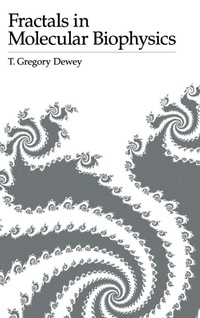 Enlarge image Cover: Fractals in Molecular Biophysics - Oxford University Press Inc