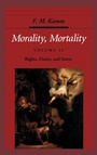 Cover: Morality, Mortality: Volume II: Rights, Duties, and Status - Oxford University Press Inc