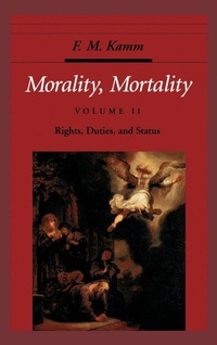 Enlarge image Cover: Morality, Mortality: Volume II: Rights, Duties, and Status - Oxford University Press Inc