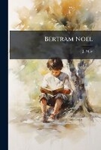 Enlarge image Cover: Bertram Noel - Nabu Press