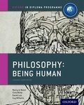 Cover: Oxford IB Diploma Programme: Philosophy: Being Human Course Book - Oxford University Press