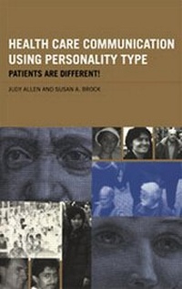 Enlarge image Cover: Health Care Communication Using Personality Type - Routledge