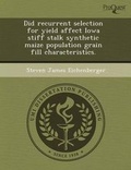 Cover: Did Recurrent Selection for Yield Affect Iowa Stiff Stalk Synthetic Maize Population Grain Fill Characteristics - Proquest, Umi Dissertation Publishing