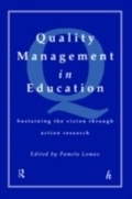 Cover: Quality Management In Education: Sustaining the Vision Through Action Research - Routledge