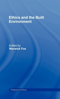Cover: Ethics and the Built Environment - Routledge