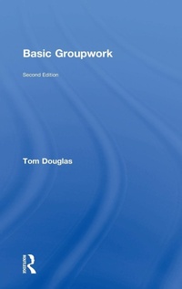 Abbildung von: Basic Groupwork - Routledge