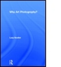Cover: Why Art Photography? - Routledge