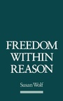 Cover: Freedom Within Reason - Oxford University Press Inc