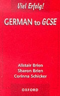 Cover: German to GCSE: Viel Erfolg! - Oxford University Press