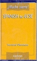 Cover: Spanish to GCSE: Mucha Suerte! - Oxford University Press