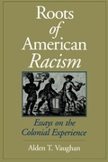 Cover: The Roots of American Racism - Oxford University Press Inc
