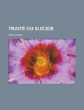 Cover: Traite Du Suicide - General Books