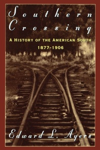 Enlarge image Cover: Southern Crossing - Oxford University Press Inc