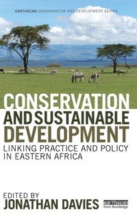 Enlarge image Cover: Conservation and Sustainable Development - Earthscan Ltd