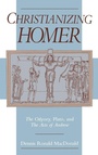 Cover: Christianizing Homer - Oxford University Press Inc