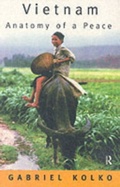 Cover: Vietnam: Anatomy of a Peace - Routledge