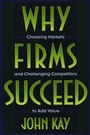 Cover: Why Firms Succeed - Oxford University Press Inc