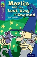 Cover: Oxford Reading Tree TreeTops Myths and Legends: Level 11: Merlin And The Lost King Of England - Oxford University Press