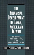 Cover: The Financial Development of Japan, Korea, and Taiwan - Oxford University Press Inc