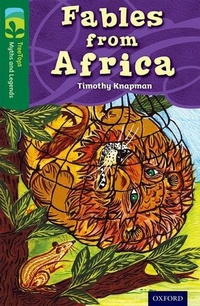 Enlarge image Cover: Oxford Reading Tree TreeTops Myths and Legends: Level 12: Fables From Africa - Oxford University Press