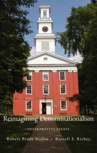 Enlarge image Cover: Reimagining Denominationalism - Oxford University Press