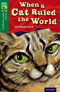 Cover: Oxford Reading Tree TreeTops Myths and Legends: Level 12: When A Cat Ruled The World - Oxford University Press