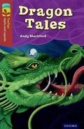 Cover: Oxford Reading Tree TreeTops Myths and Legends: Level 15: Dragon Tales - Oxford University Press
