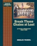 Cover: Break Those Chains at Last - Oxford University Press Inc