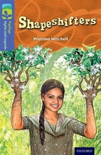 Enlarge image Cover: Oxford Reading Tree TreeTops Myths and Legends: Level 17: Shapeshifters - Oxford University Press