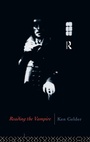 Cover: Reading the Vampire - Routledge