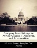 Cover: Stopping Mass Killings in Africa - Bibliogov
