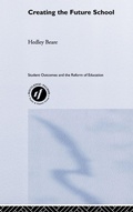 Cover: Creating the Future School - Routledge