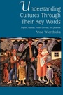 Cover: Understanding Cultures Through Their Key Words - Oxford University Press Inc