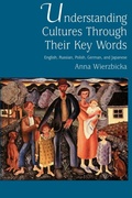 Cover: Understanding Cultures Through Their Key Words - Oxford University Press Inc